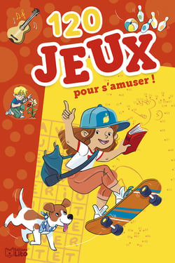 120 jeux pour s'amuser !