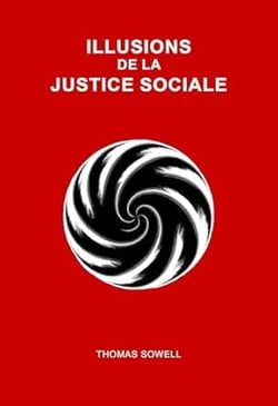 Illusions de la justice sociale