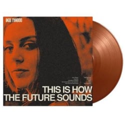 This Is How The Future Sounds - édition limitée colorée