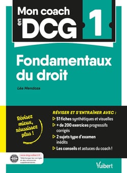 Mon coach en DCG 1 : Tout pour préparer efficacement le DCG: fiches de révision, entraînement intensif et corrigés