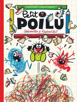 Petit Poilu Tome 31 : Gribouillis et Kraboutchat