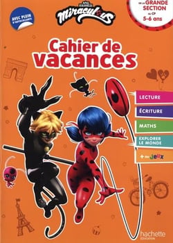 Miraculous - Cahier de vacances - De la Grande Section au CP