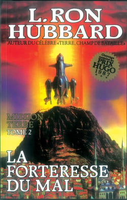Mission Terre - Tome 2 : La forteresse du mal
