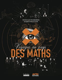 Voyages au pays des maths
