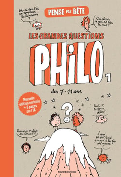 Pense pas bête Tome 1 : Les grandes questions philo des 7/11 ans