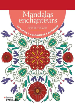 Mandalas enchanteurs - 50 cartes à colorier et à encadrer