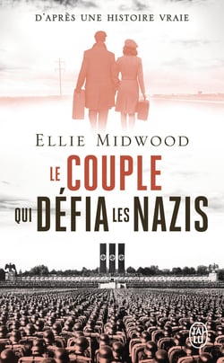 Le couple qui défia les nazis