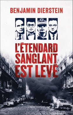L'Etendard sanglant est levé