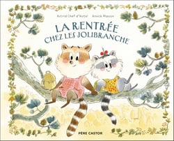 La rentrée chez les Jolibranche