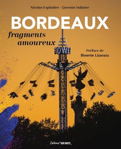 Bordeaux : fragments amoureux