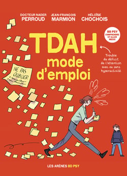 TDAH Mode d'emploi
