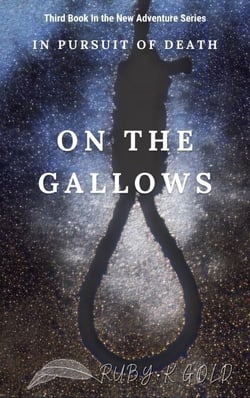 On The Gallows - In pursuit of death, #3