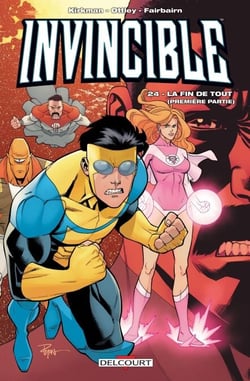 Invincible T24 - La fin de tout (1ere partie)