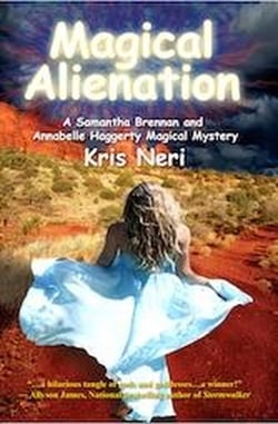 Magical Alienation - Samantha Brennan &amp; Annabelle Haggerty Magical Mysteries, #2