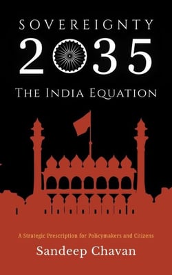 Sovereignty 2035: The India Equation
