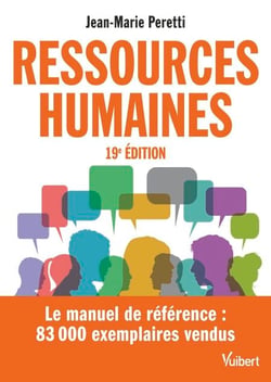 Ressources humaines - Le manuel de référence - Plus de 80000 exemplaires vendus
