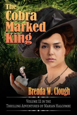 The Cobra Marked King - The Thrilling Adventures of the Most Dangerous Woman in Europe, #11