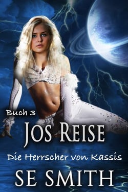 Jos Reise - Die Herrscher von Kassis, #3