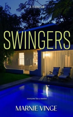 Swingers - Dark and Twisty Psychological Thrillers