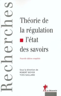 Théorie de la régulation, l'état des savoirs