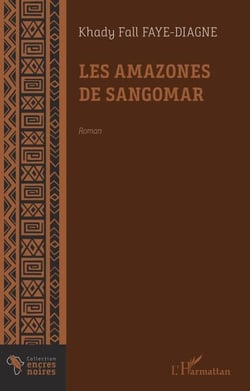 Les amazones de Sangomar