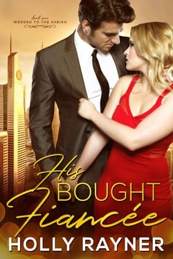 His Bought Fiancée - Wedded To The Sheikh, #1