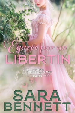 Égarée par un libertin - Husband Hunters Club (French edition), #1