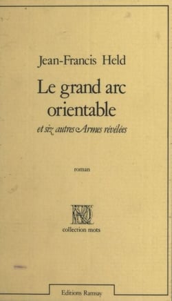 Le Grand Arc orientable et six autres armes révélées - Récit