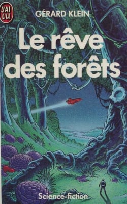 Le Rêve des forêts
