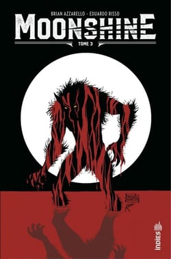 Moonshine - Tome 3