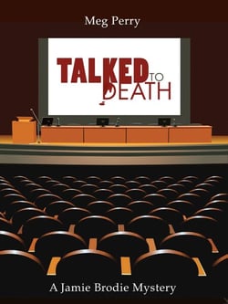 Talked to Death: A Jamie Brodie Mystery - The Jamie Brodie Mysteries, #9