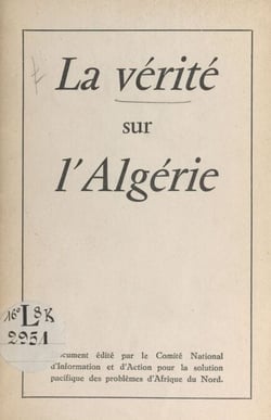 La vérité sur l'Algérie