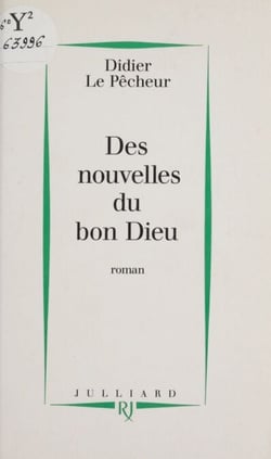 Des nouvelles du bon Dieu