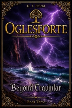 Oglesforte: Beyond Cravinlar - Oglesforte, #3