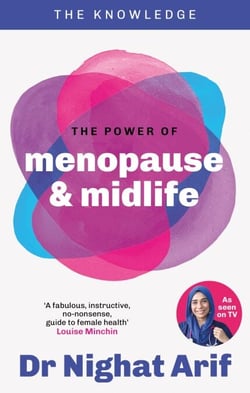 The Power of Menopause &amp; Midlife - The pocket guide to female health from one of TV's best loved doctors