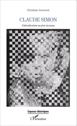 Claude Simon - L'identification au père inconnu