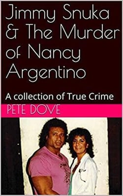 Jimmy Snuka &amp; The Murder of Nancy Argentino