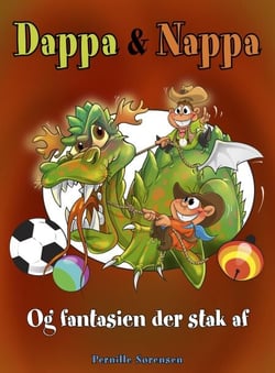 Dappa &amp; Nappa - Og fantasien der stak af
