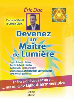 Devenez un maitre de lumière - enseignement divin, #4