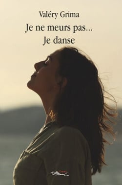 Je ne meurs pas je danse - Roman