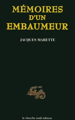 Mémoires d'un embaumeur