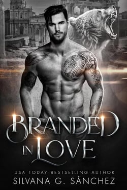 Branded in Love - Bad Boy Shifters of the Unnatural Brethren, #1