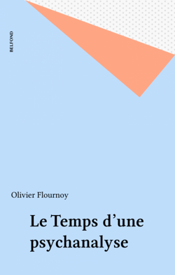 Le Temps d'une psychanalyse