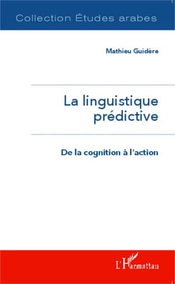 La linguistique prédictive - De la cognition à l'action