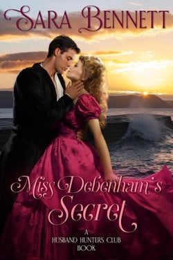Miss Debenham's Secret - A Husband Hunters Club Book