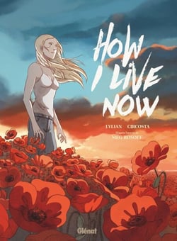 How I live Now - Maintenant, c'est ma vie