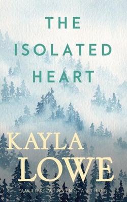 The Isolated Heart - Only God Can Save Her, #6