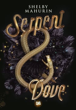 Serpent &amp; Dove (ebook)
