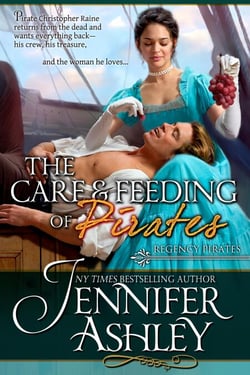 The Care and Feeding of Pirates - Regency Pirates, #3