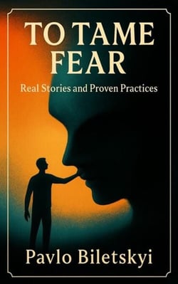 To Tame Fear